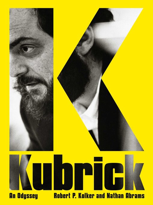 Title details for Kubrick by Robert P. Kolker - Wait list